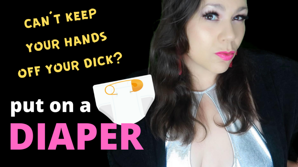 can't stop masturbating? put on a diaper! 